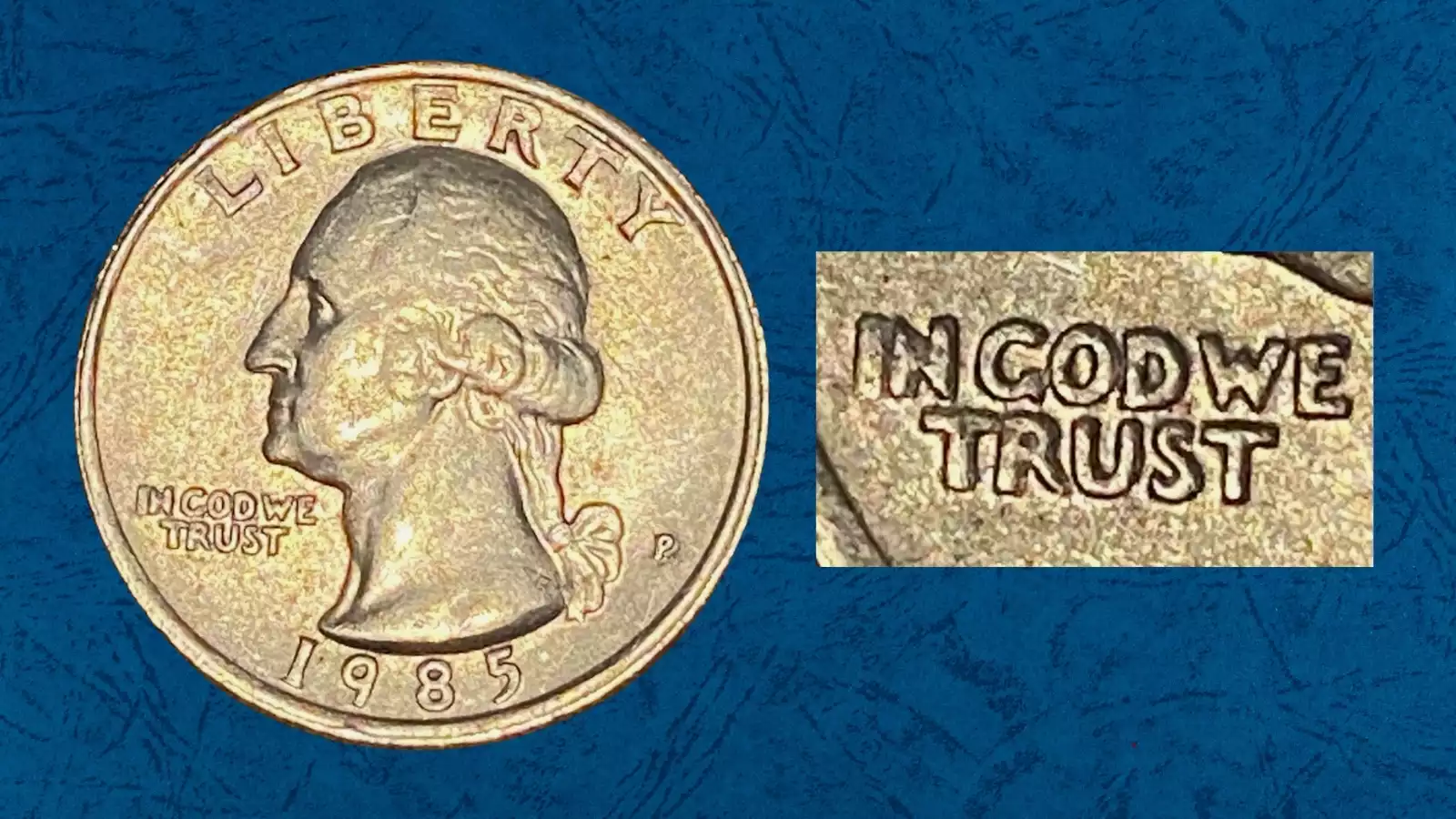 1985 quarter Doubled Die Obverse error showing doubling on IN GOD WE TRUST and LIBERTY lettering